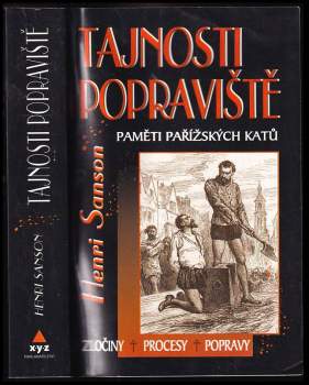 Charles Henri Sanson: Tajnosti popraviště