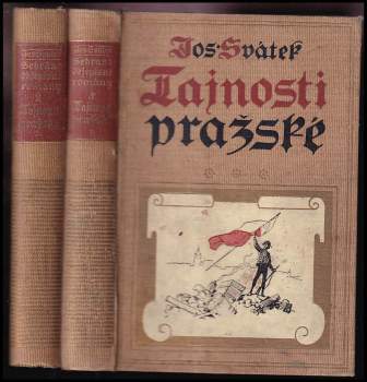 Josef Svátek: Tajnosti pražské