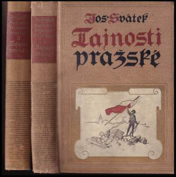 Josef Svátek: Tajnosti pražské