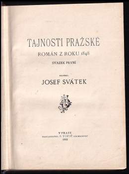 Josef Svátek: Tajnosti pražské