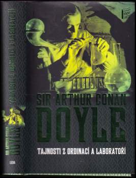 Arthur Conan Doyle: Tajnosti z ordinací a laboratoří