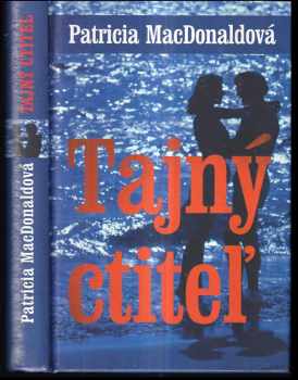 Patricia J MacDonald: Tajný ctiteľ