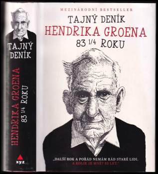 Hendrik Groen: Tajný deník Hendrika Groena, 83 1/4 roku