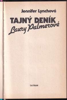 Jennifer Lynch: Tajný deník Laury Palmerové