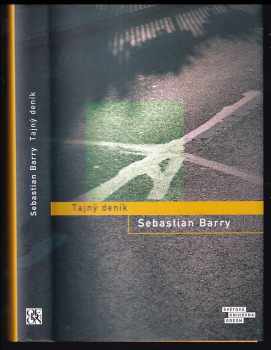 Sebastian Barry: Tajný deník
