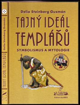 Tajný ideál templářů