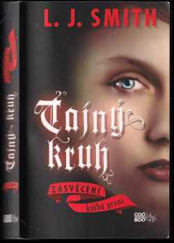 L. J Smith: Tajný kruh