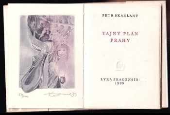 Petr Skarlant: Tajný plán Prahy