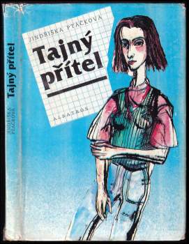 Jindřiška Ptáčková: Tajný přítel