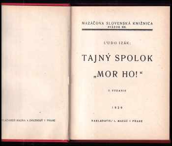 Ľudovít Ján Izák: Tajný spolok "Mor ho!"