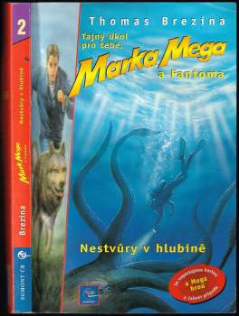 Tajný úkol pro tebe, Marka Mega a Fantoma