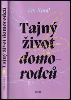 Jan Kholl: Tajný život domorodců