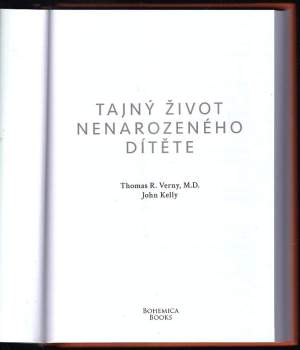 Thomas R Verny: Tajný život nenarozeného dítěte
