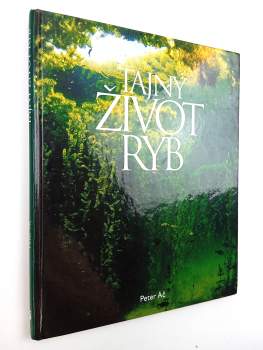 Peter Áč: Tajný život ryb