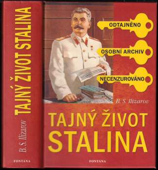 Boris Semenovič Ilizarov: Tajný život Stalina