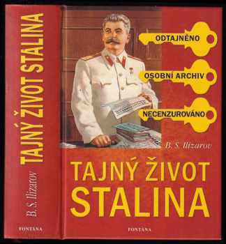 Boris Semenovič Ilizarov: Tajný život Stalina
