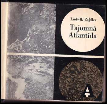 Ludwik Zajdler: Tajomná Atlantída