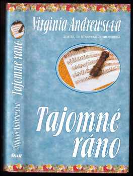 V. C Andrews: Tajomné ráno