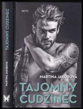Martina Jakubová: Tajomný cudzinec