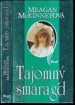 Meagan McKinney: Tajomný smaragd