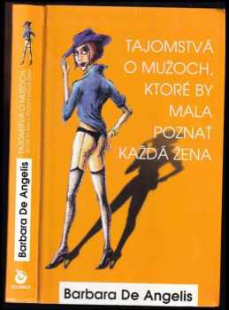 Tajomstvá o mužoch, ktoré by mala poznať každá žena