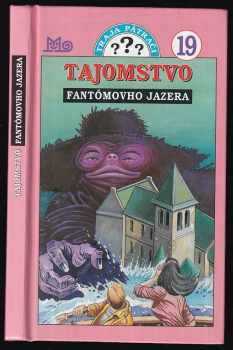 Robert Arthur: Tajomstvo Fantómovho jazera
