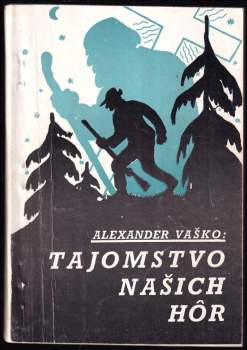 Tajomstvo našich hôr