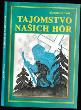 Tajomstvo našich hôr