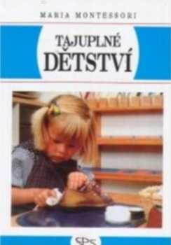 Tajuplné dětství