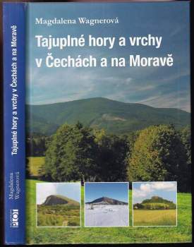 Tajuplné hory a vrchy v Čechách a na Moravě