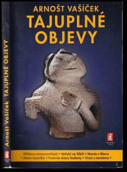 Arnošt Vašíček: Tajuplné objevy