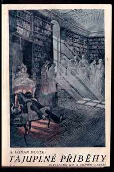 Arthur Conan Doyle: Tajuplné příběhy