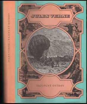 Jules Verne: Tajuplný ostrov : pro čtenáře od 9 let