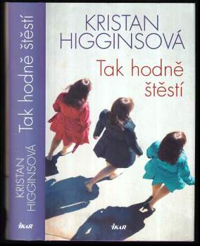 Tak hodně štěstí