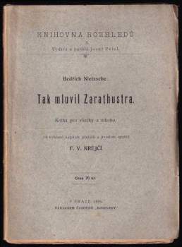 Friedrich Nietzsche: Tak mluvil Zarathustra