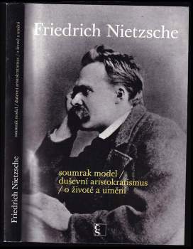 Tak pravil Friedrich Nietzsche