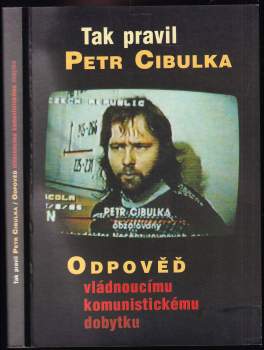 Tak pravil Petr Cibulka