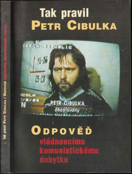 Tak pravil Petr Cibulka
