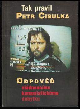 Tak pravil Petr Cibulka