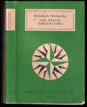 Friedrich Nietzsche: Tak pravil Zarathustra