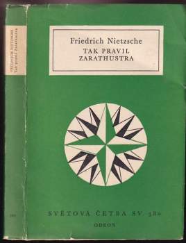 Friedrich Nietzsche: Tak pravil Zarathustra