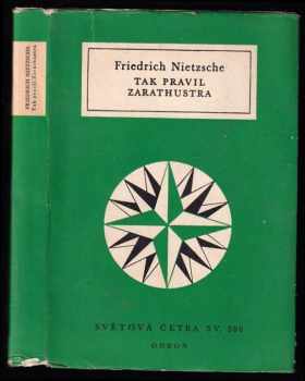 Friedrich Nietzsche: Tak pravil Zarathustra