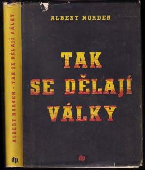 Albert Norden: Tak se dělají války!