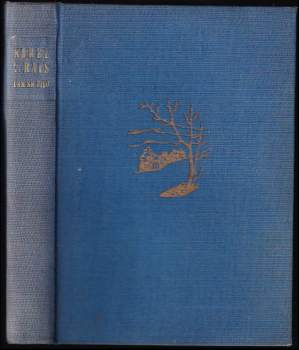 Karel Václav Rais: Tak se žilo