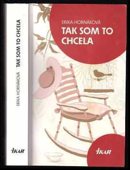 Tak som to chcela