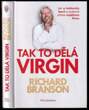 Richard Branson: Tak to dělá Virgin