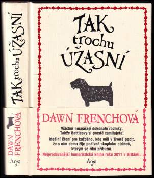 Dawn French: Tak trochu úžasní
