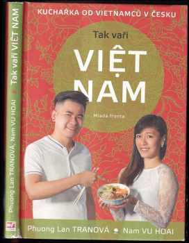 Phuong Lan Tranová: Tak vaří Việt Nam
