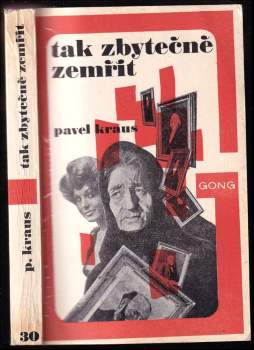 Tak zbytečně zemřít