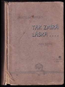 Matilde Serao: Tak zmírá láska--